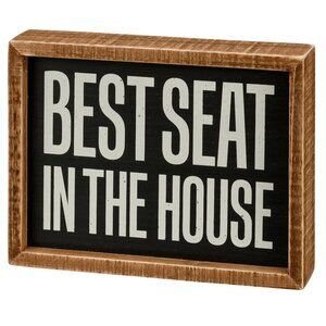 Best seat in the house bathroom box sign